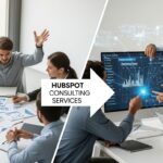 How HubSpot Consulting Services Improve Sales and Marketing Alignment